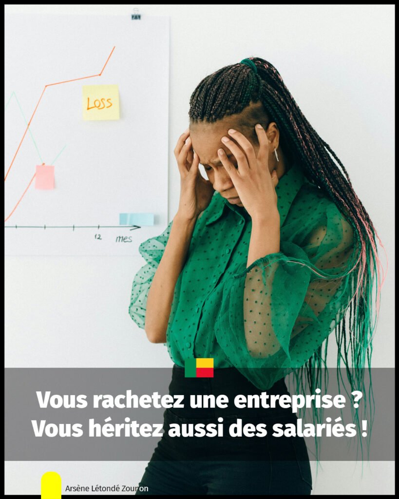 Vous rachetez une entreprise vous héritez aussi de ses salariés !